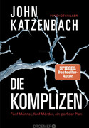 Die Komplizen - Fünf Männer, fünf Mörder, ein perfider Plan