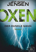 Oxen. Der dunkle Mann