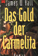 Das Gold der Carmelita