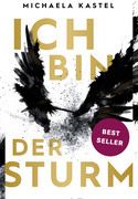 Ich bin der Sturm