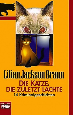Die Katze, die zuletzt lachte