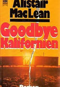 Goodbye Kalifornien