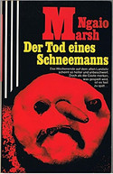 Der Tod eines Schneemanns