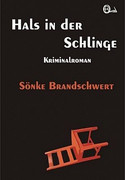 Hals in der Schlinge