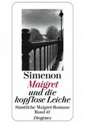 Maigret und die kopflose Leiche