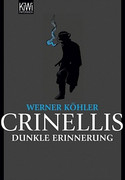 Crinellis dunkle Erinnerung