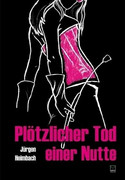 Plötzlicher Tod einer Nutte