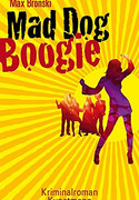 Mad Dog Boogie