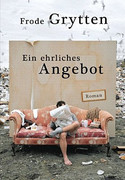 Ein ehrliches Angebot