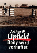 Bony wird verhaftet