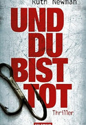 Und du bist tot