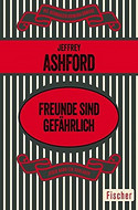 Freunde sind gefährlich