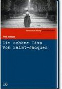 Die schöne Diva von Saint-Jacques