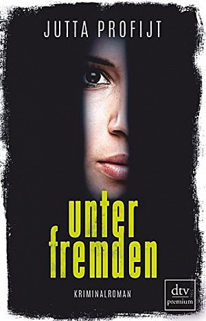 Unter Fremden