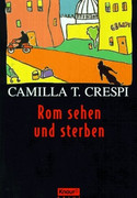 Rom sehen und sterben