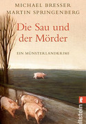 Die Sau und der Mörder