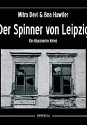 Der Spinner von Leipzig