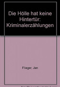 Die Hölle hat keine Hintertür