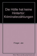 Die Hölle hat keine Hintertür