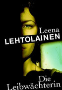 Die Leibwächterin
