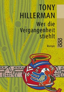 Wer die Vergangenheit stiehlt