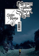 Messer, Gabel, Schere, Licht
