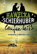 Hawelka & Schierhuber laufen heiß