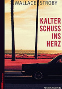 Kalter Schuss ins Herz