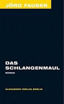 Das Schlangenmaul