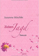 Zickenjagd