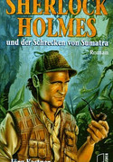 Sherlock Holmes und der Schrecken von Sumatra