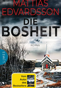 Die Bosheit