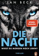 Die Nacht - Wirst du morgen noch leben?