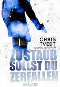 Zu Staub sollst du zerfallen