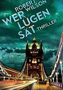 Wer Lügen sät