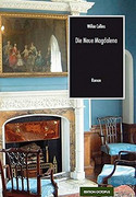 Die neue Magdalena