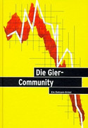 Die Gier-Community