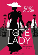 Die tote Lady