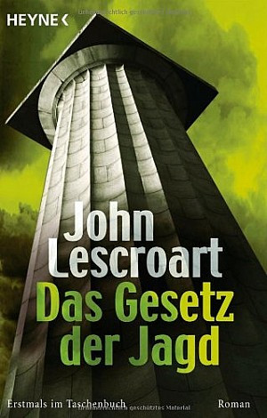 Das Gesetz der Jagd