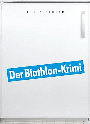 Der 6. Fehler