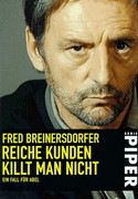 Reiche Kunden killt man nicht
