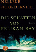 Die Schatten von Pelican Bay