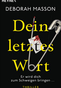 Dein letztes Wort