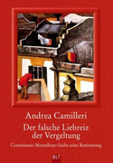 Der falsche Liebreiz der Vergeltung