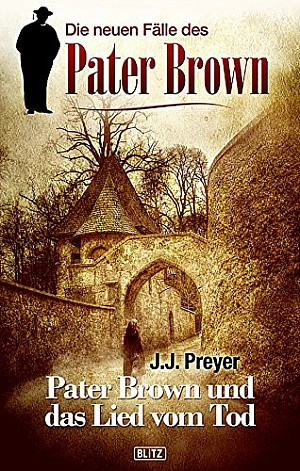 Pater Brown und das Lied vom Tod
