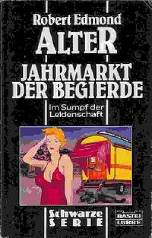Jahrmarkt der Begierde