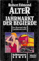 Jahrmarkt der Begierde
