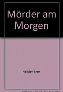 Mörder am Morgen