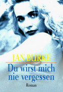 Du wirst mich nie vergessen