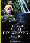 Im Tal des weißen Tigers